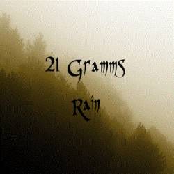21 Gramms : Rain